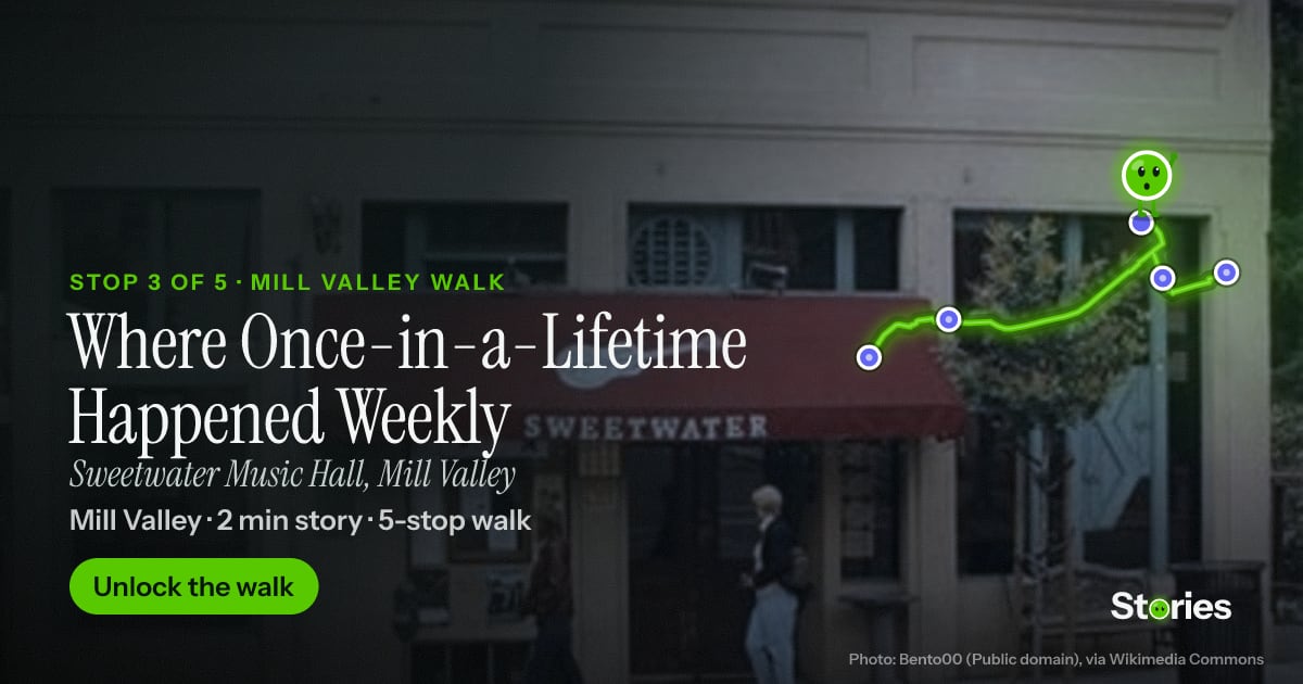 Where Once-in-a-Lifetime Happened Weekly: a story about Sweetwater Music Hall, stop 3 of Mill Valley Walk