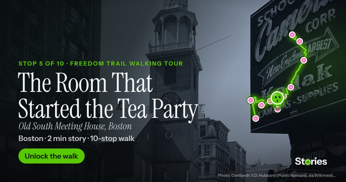 The Room That Started the Tea Party: a story about Old South Meeting House, stop 5 of Freedom Trail Walking Tour